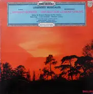 Dukas, Mussorgsky, Wagner. a.o. - Légendes Musicales