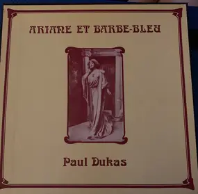 Dukas - Ariare Et Barbe-Bleu