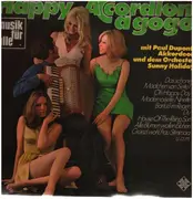 LP - Paul Dupont , Sunny Holiday Und Sein Orchester - Happy Accordion A Gogo