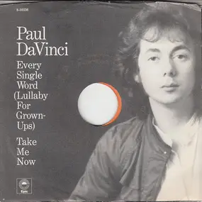 Paul Da Vinci - Every Single Word (Lullaby For Grownups)