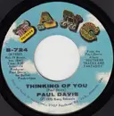 7inch Vinyl Single - Paul Davis - Thinking Of You
