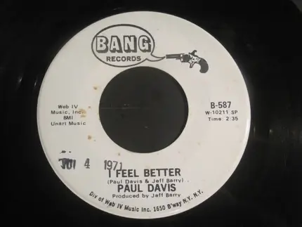 Paul Davis - When My Little Girl Is Smiling / I Feel Better