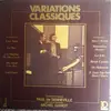 LP - Paul De Senneville , Michel Ganot - Variations Classiques