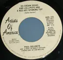 7inch Vinyl Single - Paul Delicato - Ice Cream Sodas And Lollipops And A Red Hot Spinning Top / Lean On Me