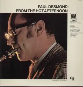 Paul Desmond - From the Hot Afternoon