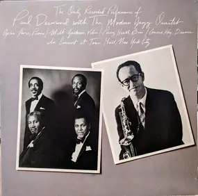 Paul Desmond - The Only Recorded Performance Of Paul Desmond With The Modern Jazz Quartet