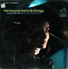 Paul Desmond - Glad to Be Unhappy