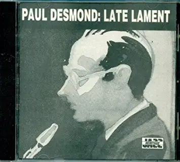 Paul Desmond - Late Lament