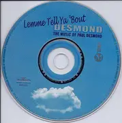 CD - Paul Desmond - Lemme Tell Ya 'Bout Desmond: The Music Of Paul Desmond