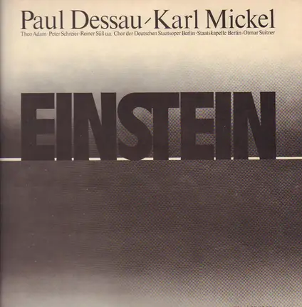 Paul Dessau, Karl Mickel - Einstein