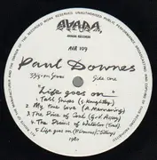 LP - Paul Downes - Life Goes On - Original UK Private