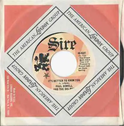 Paul Dowell And The Dolphin - It's Better To Know You / The Last Time I Saw You