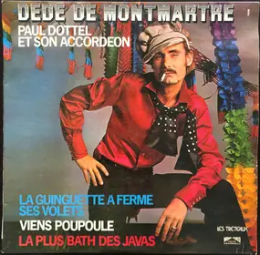 Paul Dottel - Dédé de Montmartre