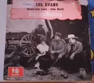 Paul Evans - Ninety-Nine Years