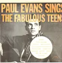 LP - Paul Evans - Sings The Fabulous Teens