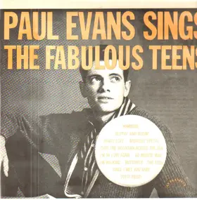 paul Evans - Sings The Fabulous Teens