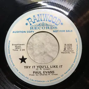 paul Evans - Try It You'll Like It / We Liked It