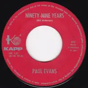 7inch Vinyl Single - Paul Evans - Ninety-Nine Years