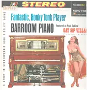 Paul Eakins - Fantastic Honky Tonk Player Barroom Piano