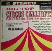 Paul Eakins - Big Top Circus Calliope Recorded Out Of Doors