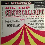 Paul Eakins - Big Top Circus Calliope Recorded Out Of Doors