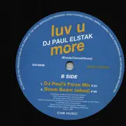 12inch Vinyl Single - Paul Elstak - Luv U More