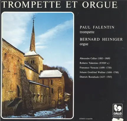 Paul Falentin , Bernard Heiniger - Trompette Et Orgue