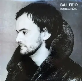 Paul Field - Restless Heart
