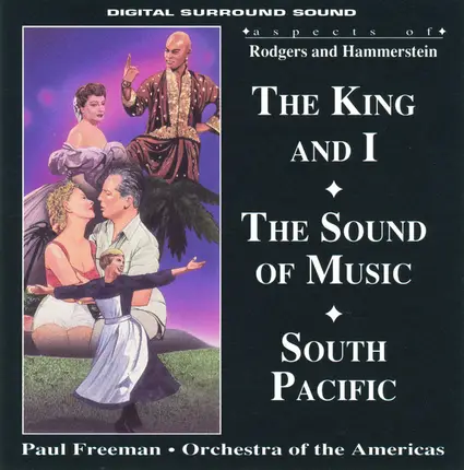 Paul Freeman ● Orchestra Of The Americas - Aspects Of The King And I ● The Sound Of Music ● South Pacific