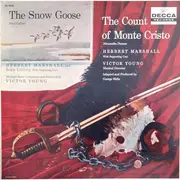 LP - Paul Gallico , Alexandre Dumas - The Snow Goose / The Count Of Monte Cristo