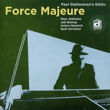 Paul Giallorenzo's Gitgo - Force Majeure