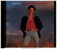 Paul Gibbs - My Heart Has Found A Home