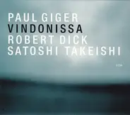 Paul Giger , Robert Dick , Satoshi Takeishi - Vindonissa