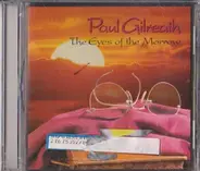 Paul Gilreath - The Eyes Of The Morrow