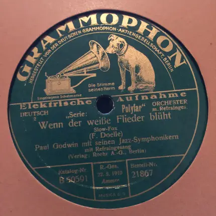 Paul Godwin Mit Seinen Jazz-Symphonikern / Efim Schachmeister Und Sein Jazz Symphonie Orchester - Wenn Der Weiße Flieder Wieder Blüht / Die Perle Vom Lido
