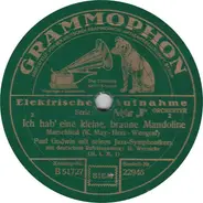 Paul Godwin Mit Seinen Jazz-Symphonikern / Efim Schachmeister Und Sein Jazz Symphonie Orchester - Ich Hab' Eine Kleine, Braune Mandoline / Stotterer-Fox