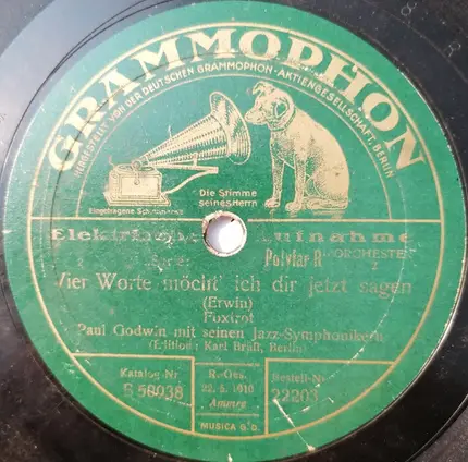 Paul Godwin Mit Seinen Jazz-Symphonikern - Wenn Der Weiße Flieder Wieder Blüht / Vier Worte Möcht' Ich Dir Jetzt Sagen