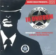 Double CD - Paul Goodyear / Pete McNamara - Mardi Gras Presents Sleaze 2002 In Uniform