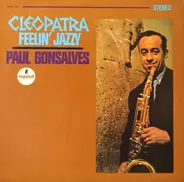 Paul Gonsalves - Cleopatra Feelin' Jazzy