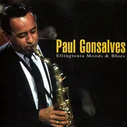 Paul Gonsalves - Ellingtonia Moods And Blues