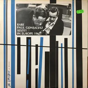 Paul Gonsalvez Sextet - Rare Paul Gonsalvez Sextet In Europe 1963