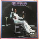 LP - Paul Humphrey - America, Wake Up