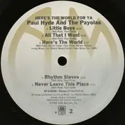 LP - Paul Hyde And PayolaS - Here's The World For Ya
