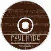 CD - Paul Hyde - The Big Book Of Sad Songs. Vol.1