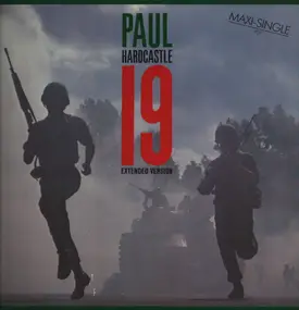 Paul Hardcastle - 19 (Extended Version) / Fly By Night / Dolores