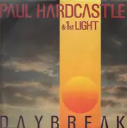 Paul Hardcastle & 1st Light - Daybreak