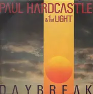 Paul Hardcastle & 1st Light - Daybreak