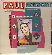 12'' - Paul Hardcastle - Eat Your Heart Out