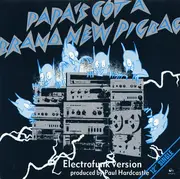 12inch Vinyl Single - Paul Hardcastle / Pigbag - Papa's Got A Brand New Pigbag