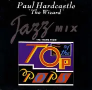 Paul Hardcastle - The Wizard (Jazz Mix)